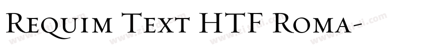 Requim Text HTF Roma字体转换